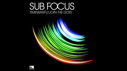 Sub Focus - Timewarp