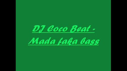 Dj Coco Beat - Mada Faka Bass