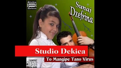 unaj amp; Dzefrina To Mangipe Tano Virus 2009 Studio Dekica 