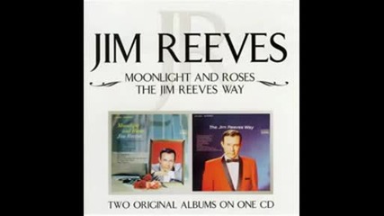 Jim Reeves - Carolina Moon