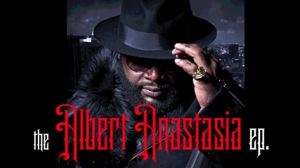 Rick Ross - Albert Anastasia Ep Intro Ft. Diddy 