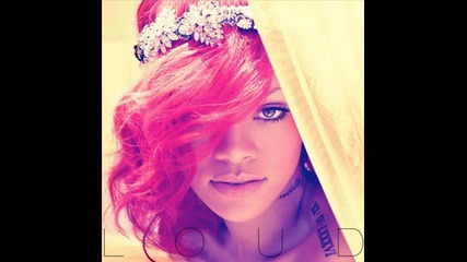 Rihanna - Man Down ( Album - Loud )