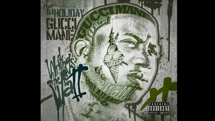 12.gucci Mane - Play Your Cards feat Yc (prod by Shawty Redd) + Линк За Сваляне