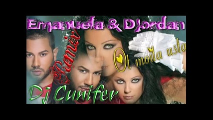 Emanuela & Djordan - Ot moita usta ( Dj Cunifer ) Remix