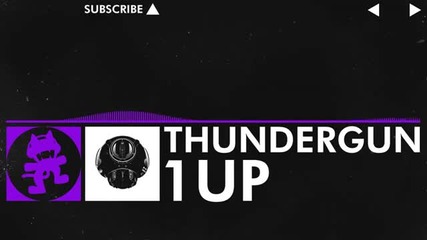 [dubstep] - 1up - Thundergun [monstercat Ep Release]