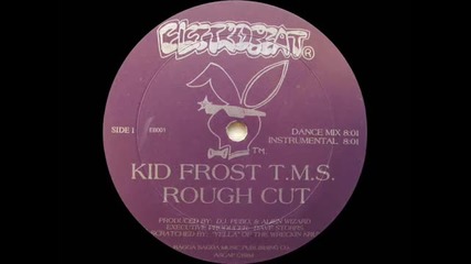 Kid Frost --rough Cut (electrobeat 1984)
