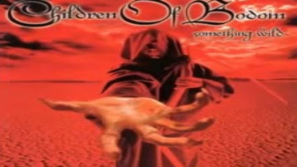 Children of Bodom - Something Wild 1997 Full Album