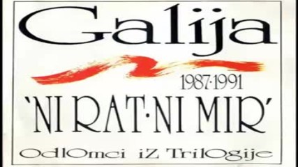Galija - Trube - 1991