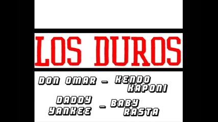 El duro - Daddy Yankee, Don Omar, Kendo Kaponi, Baby Rasta (2010) meet the orphans