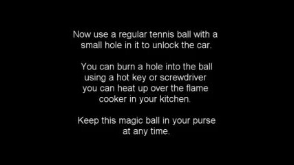 Как да отключим врата на кола с тенис топка 