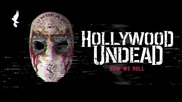 » New 2015 Hollywood Undead - How We Roll • (audio)