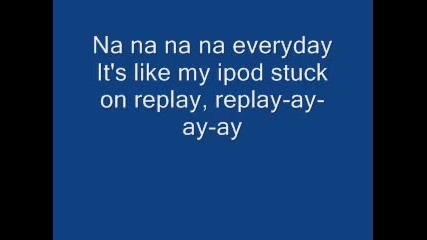 Iyaz - Replay lyrics