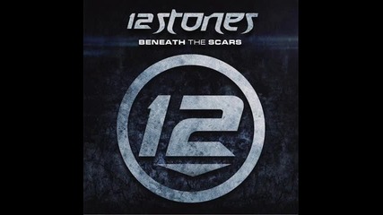 12 Stones - I'm With You