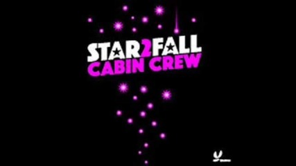 Cabin Crew - Star To Fall