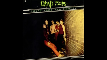 Dead Boys- Not Anymore