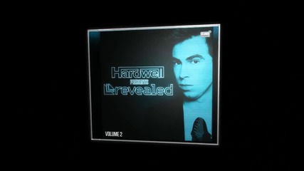Hardwell presents Revealed Volume 2 (official Cd Trailer)
