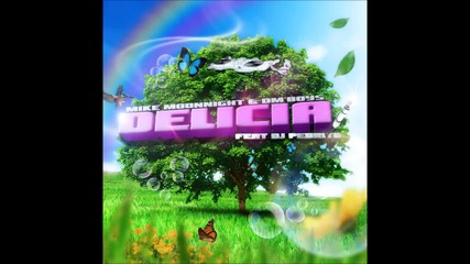 Mike Moonnight & Dm'boys - Delícia (feat Dj Pedrito)
