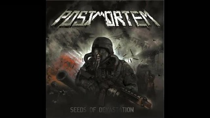 Postmortem - Deliverance ( Seeds of Devastation - 2010) 