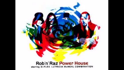 Rob'n'raz - Power House 1993