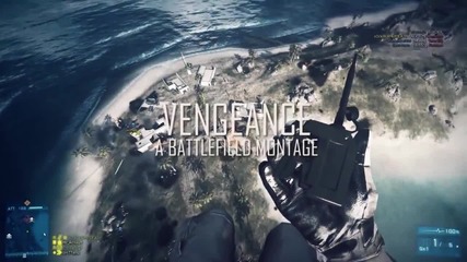 Battlefield 3 Montage - Vengeance