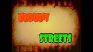 Try Out To Bloody Streets ! [acc]