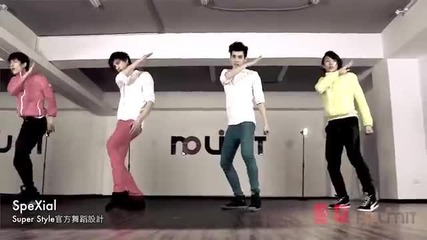 Spe Xial - Super Styleh ( Dance Ver Official )