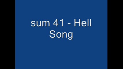 sum 41 - The Hell Song