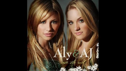Aly & Aj - Walking On Sunshine