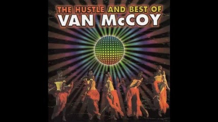 Van Mccoy - The Hustle And Best Of - The Hustle (remix)