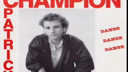 Patrick Champion - Danse.. Danse.. Danse 1989