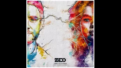 *2015* Zedd ft. Selena Gomez - I Want You To Know
