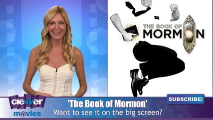 The Book Of Mormon Musical Headed To Big Screen