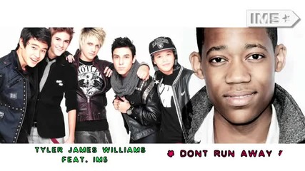 Tyler James Williams feat Im5 - Don't Run Away - Youtube