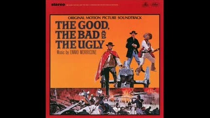 Ennio Morricone - The Good, the Bad and the Ugly : Original Soundtrack 1966