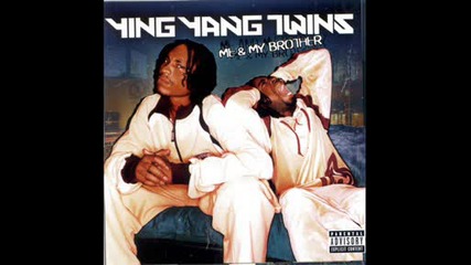 Ying Yang Twins - Naggin Part 2