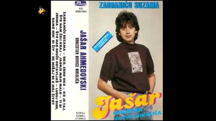 Jasar Ahmedovski - Ne Mesaj Se U Moj Zivot