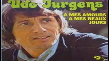 Udo Jurgens-- A mes amours a mes beaux jours 1975