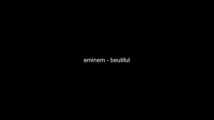eminem - beautiful