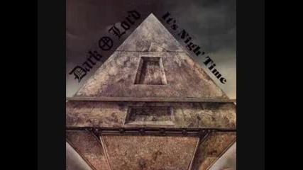 Dark Lord - Bring It Out At Night
