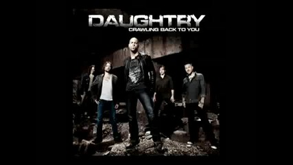 * Превод!* Daughtry - Crawling Back To You