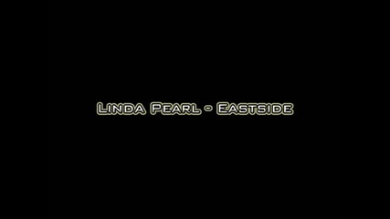 Linda Pearl - Eastside