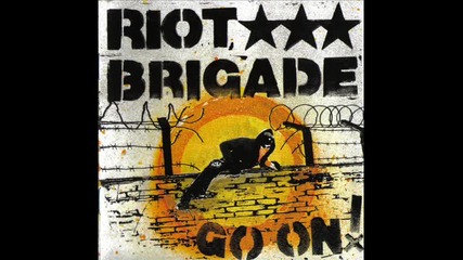 Riot Brigade - Set The Pace 