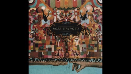 Rose Windows - Native Dreams
