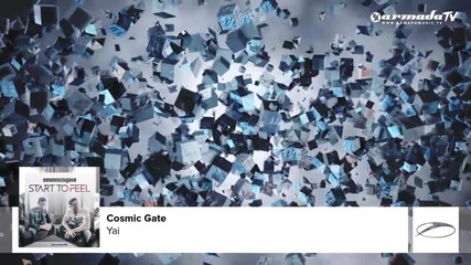 Cosmic Gate - Yai