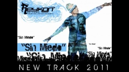 Reykon - Sin Miedo(official)