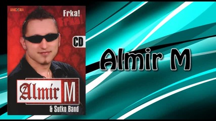 Almir M - Babo moj - (audio 2009)