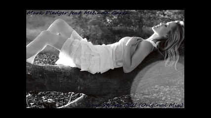 Mark Pledger feat. Melinda Gareh - Time Stands Still 