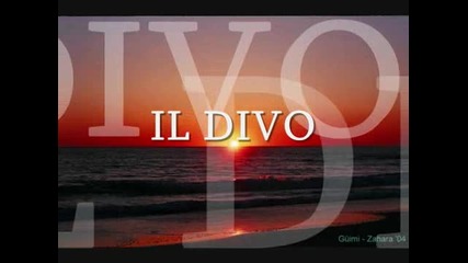 Il Divo Desde El Dia Que Te Fuiste