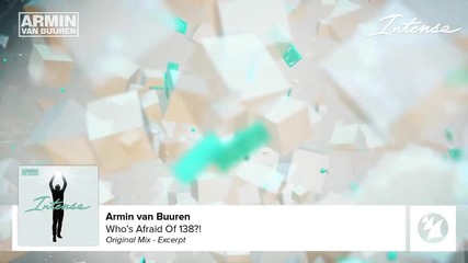 Armin van Buuren - Who's Afraid Of 138 ?!