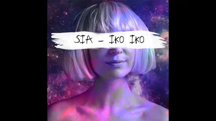 *2015* Sia - Iko iko